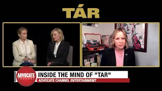 Advocate Today | "Tar" Interview With Cate Blanchett