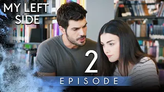 My Left Side - Short Episode 2 (Full HD) | Sol Yanım