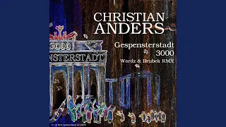 Gespensterstadt 3000 ((Wordz & Brubek RMX) RADIO EXTENDED)