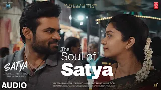 The Soul Of Satya Satya (Audio): Sai Tej, Swathi Reddy |Tulsi Kumar |Sruthi Ranjani |Naveen Vijay K