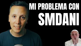 Mi problema con SMDANI