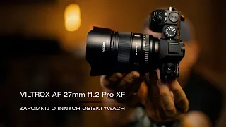 Zapomnij o innych obiektywach - Viltrox AF 27mm f1.2 PRO XF Fuji-X (recenzja po polsku)