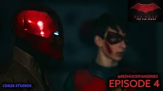 Red Hood: The Fan Series EPISODE 4: The Beginning of The End