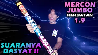 NYUMET MERCON ROMAN CANDLE JUMBO 1,9 / SPESIAL RAMADHAN | Tetangga Auto Ngamuk‼️