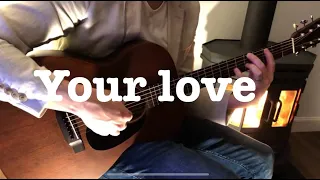 Your Love by The Outfield arranged for fingerstyle Guitar