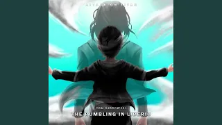 The Rumbling in Liberio (from "Attack on Titan The Final Season Part 3") (Cover)