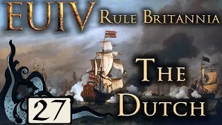Danish Blockade - Europa Universalis IV: Rule Britannia - The Dutch - #27 - (Very Hard)