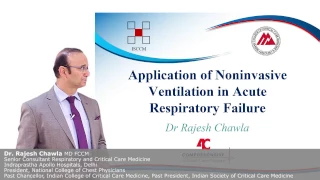 Application of Noninvasive Ventilation in Acute Respiratory Failure - Dr Rajesh Chawla - 4C