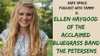 Safe Space Interview-Ellen Haygood of Branson's The Petersens-American Roots Band