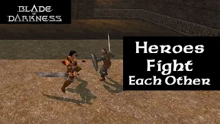 Blade of Darkness - Heroes Fight Each Other