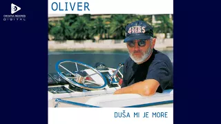 OLIVER DRAGOJEVIĆ - OVAJ PUT NE