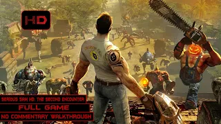 Serious Sam HD: The Second Encounter | Full Game | Longplay Walkthrough No Commentary | [PC]