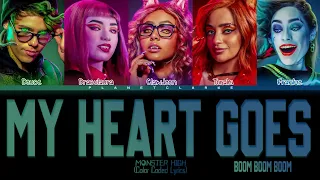 Monster High - "My Heart Goes Boom Boom Boom"| Color Coded Lyrics (tradução/legendado)