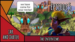 The Interviews | JAK AND DAXTER - EP 5