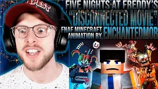 Vapor Reacts #1039 | FNAF MINECRAFT MOVIE "Disconnected Full Movie" by EnchantedMob REACTION!!