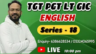 🔥TGT, PGT, LT GRADE, GIC ENGLISH || Series -18 || English Discovery || By Bhupesh Sir