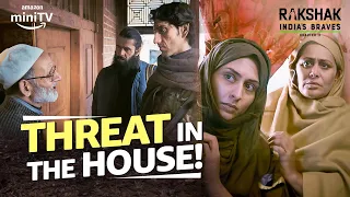 When Threat Enters The House ft. Barun Sobti, Vishwas Kini | Rakshak Chapter 2 | Amazon miniTV