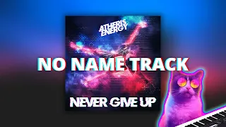 Atheris Energy - No Name Track - ELECTRO FREESTYLE MUSIC & ELECTRO BREAKS MUSIC