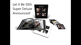 The Beatles Let It Be Super Deluxe Edition Announced-My Thoughts