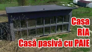 CUM CONSTRUIEȘTI O CASĂ PASIVĂ CU PAIE - CASA RIA