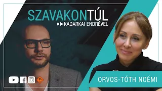 Szavakon túl #56 (2022.11.27.): Orvos-Tóth Noémi - Kadarkai Endre műsora a Klubrádióban