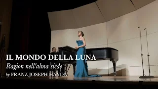 Ragion nell'alma siede - Il mondo della luna - Franz Joseph Haydn - Lisette Oropesa