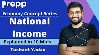 What is National Income | Economics explainer series | Concepts in 10 minutes