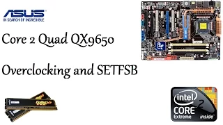 Intel Core 2 Quad QX9650 Extreme Overclocked to 4.2ghz on air and SETFSB