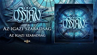 Ossian - Az Igazi Szabadság (Hivatalos szöveges videó / Official lyric video)