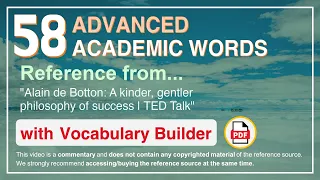 58 Advanced Academic Words Ref from "Alain de Botton: A kinder, gentler philosophy of success | TED"