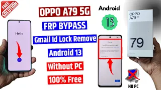 OPPO A79 5g Frp Unlock | New Security Android 13 | All OPPO Android 13 Frp Bypass (without pc)