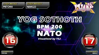 [PUMP IT UP XX] Yog-Sothoth S16 & S17 (pre S18 → S17)