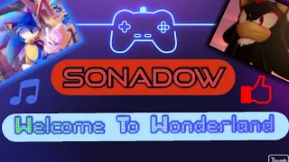 SONADOW /Welcome To Wonderland/