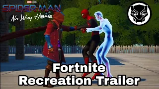 Fortnite Spider-Man No Way Home Recreation Trailer