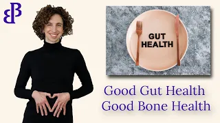 The Gut-Bone Connection: How to Support Your Gut Health for Stronger Bones