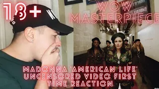 Madonna 'American Life' (UNCENSORED) Version First Time Reaction. Wow!