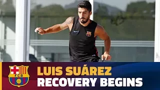 Luis Suárez working on his recovery