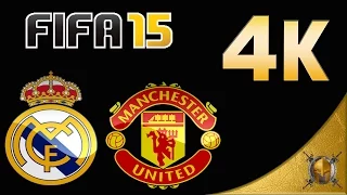 Manchester United vs Real Madrid  -  FIFA 15 (PC) - 4K -  [2160p 60fps]