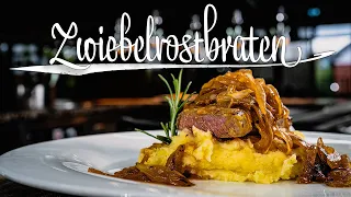 Zwiebelrostbraten mit Kartoffelstampf – Stephan Schnieder kocht