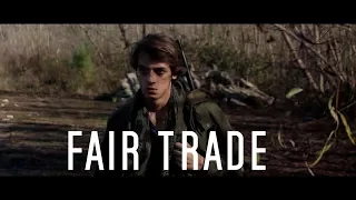 FAIR TRADE - A Post Apocalyptic Short Film