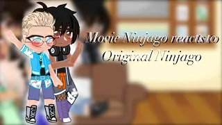 Movie Ninjago reacts to Original Ninjago (1/3)