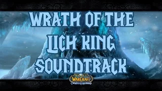 Wrath of the Lich King Soundtrack (Complete)