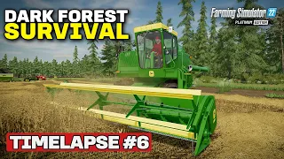 FIRST HARVEST!! [Dark Forest Survival] FS22 Timelapse # 6