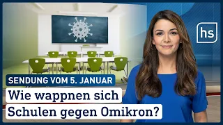 Wie wappnen sich Schulen gegen Omikron? | hessenschau vom 05.01.2022