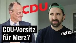 CDU-Vorsitzender Friedrich Merz? | extra 3 | NDR