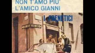 I Frenetici ♪ Non T'Amo Più (1966)