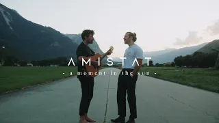 Amistat - a moment in the sun (Acoustic Session)