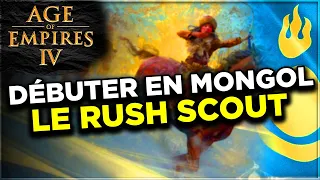 Age Of Empires 4 | TUTO : Le RUSH SCOUT Mongols  [FR]