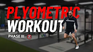 PLYOMETRIC WORKOUT For Footballers | PHASE III