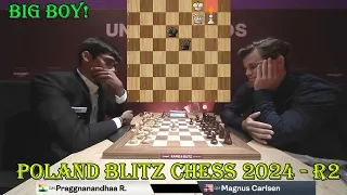 BIG BANG!! Praggnanandhaa vs Magnus Carlsen || Superbet Poland Blitz  2024 - R2